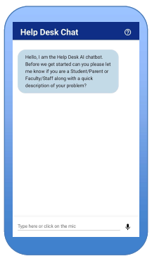 A picture of the Help Desk AI Chat Bot's opening message